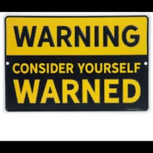 Do not ask ME! You been Warned